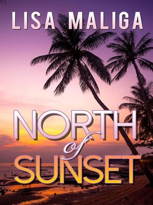 cover image of North of Sunset